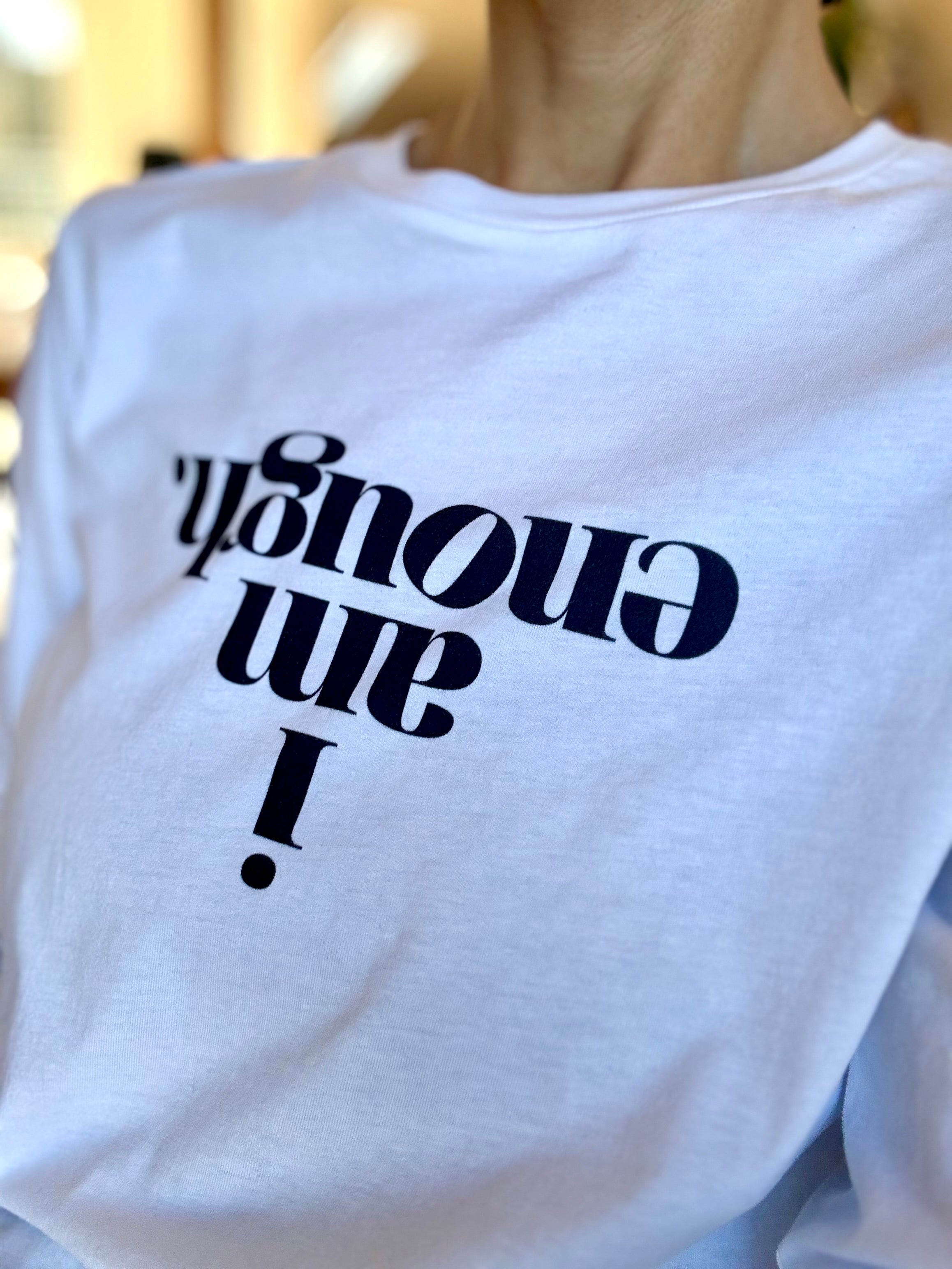 I AM ENOUGH | YOU ARE ENOUGH — Girls Organic Longsleeve