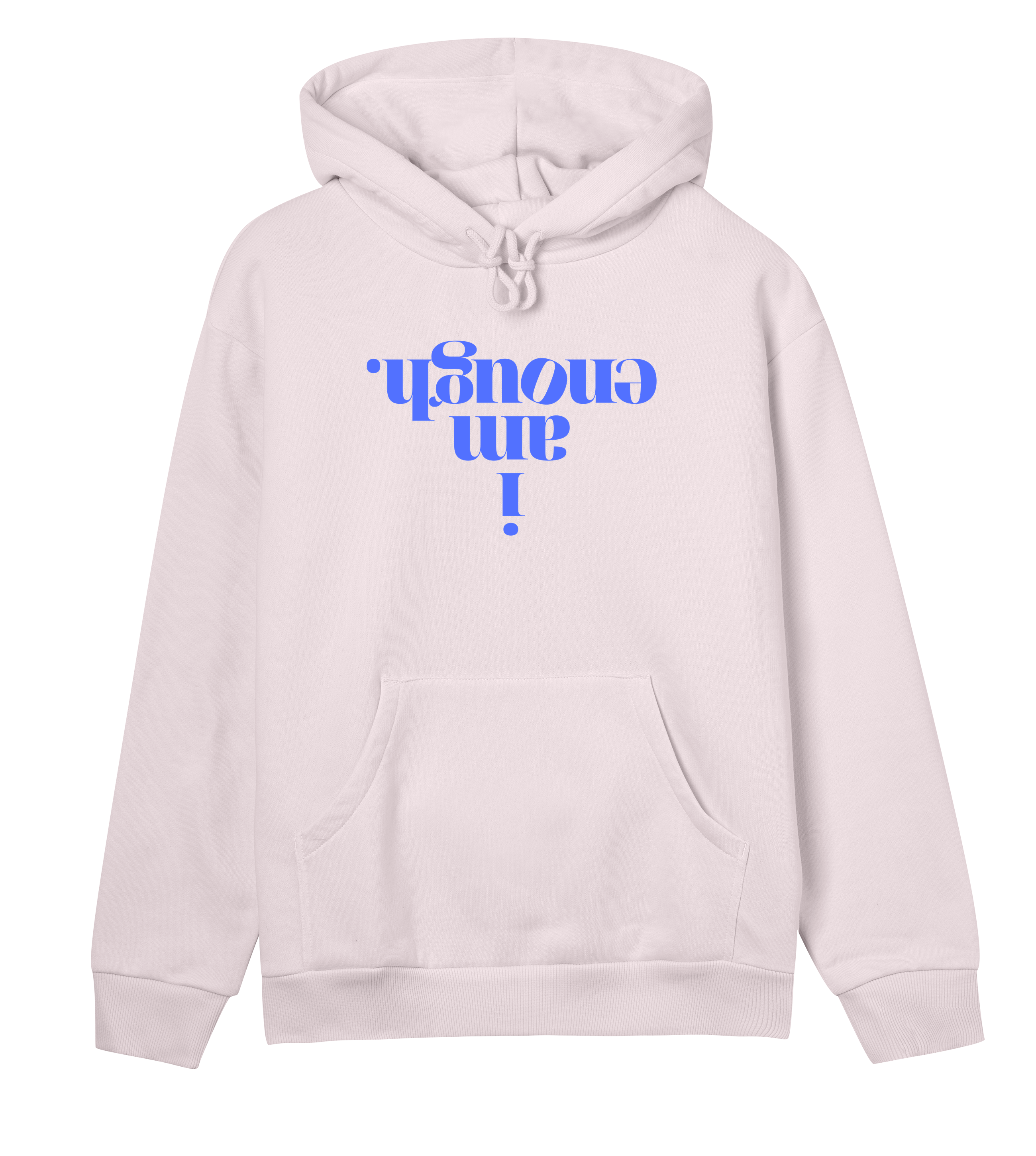 Girls Organic Hoodie | YOU ARE ENOUGH + I AM ENOUGH